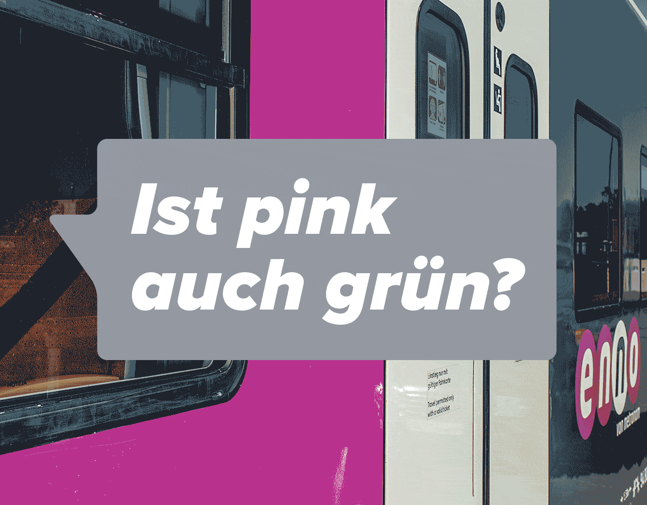 Wer enno fährt, sagt „JA!“ zu mehr Nachhaltigkeit!